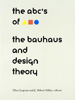 The ABC’s of Bauhaus cover